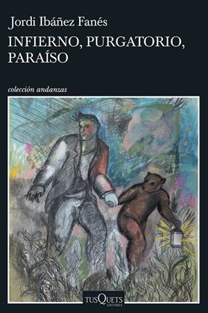 INFIERNO, PURGATORIO, PARAÍSO | 9788411070409 | IBÁÑEZ FANÉS, JORDI | Llibreria La Gralla | Librería online de Granollers