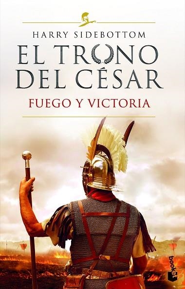 TRONO DEL CÉSAR, EL. FUEGO Y VICTORIA (BOLSILLO) | 9788467064124 | SIDEBOTTOM, HARRY | Llibreria La Gralla | Llibreria online de Granollers