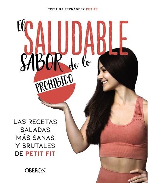 SALUDABLE SABOR DE LO PROHIBIDO, EL | 9788441544406 | FERNÁNDEZ PETITE, EVA CRISTINA | Llibreria La Gralla | Llibreria online de Granollers