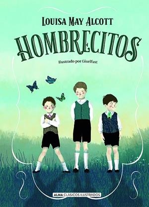 HOMBRECITOS | 9788418395031 | ALCOTT, LOUISA MAY | Llibreria La Gralla | Llibreria online de Granollers