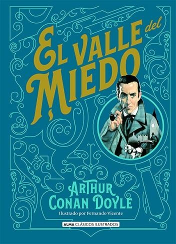 VALLE DEL MIEDO, EL | 9788418395321 | DOYLE, ARTHUR CONAN, SIR | Llibreria La Gralla | Llibreria online de Granollers