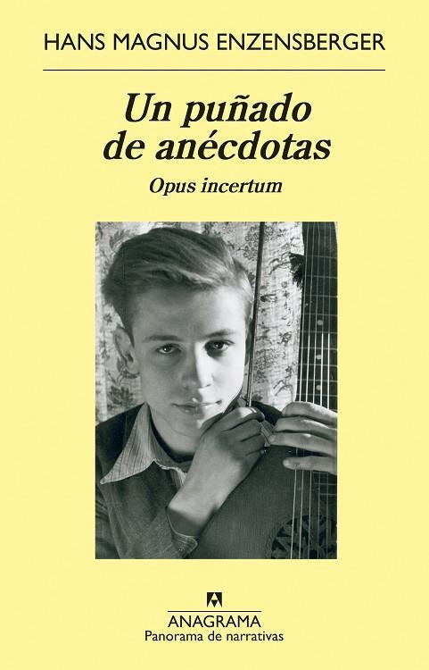 UN PUÑADO DE ANÉCDOTAS | 9788433964779 | ENZENSBERGER, HANS MAGNUS | Llibreria La Gralla | Llibreria online de Granollers