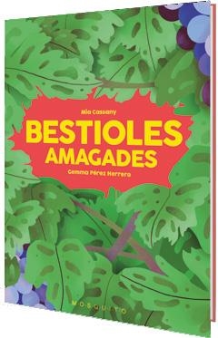 BESTIOLES AMAGADES | 9788412247930 | CASSANY, MIA | Llibreria La Gralla | Librería online de Granollers