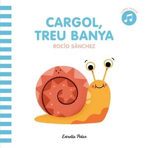 CARGOL TREU BANYA | 9788413890098 | VARIOS AUTORES | Llibreria La Gralla | Librería online de Granollers