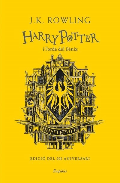 HARRY POTTER I L'ORDE DEL FÈNIX (HUFFLEPUFF) | 9788418833144 | ROWLING, J.K. | Llibreria La Gralla | Llibreria online de Granollers