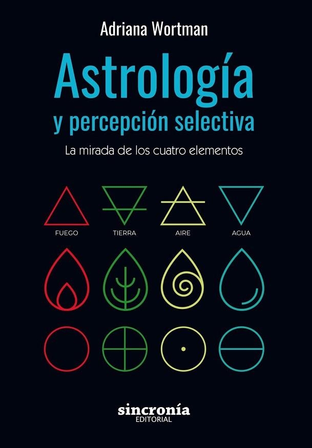 ASTROLOGIA Y PERCEPCION SELECTIVA | 9788412014075 | WORTMAN,ADRIANA | Llibreria La Gralla | Librería online de Granollers