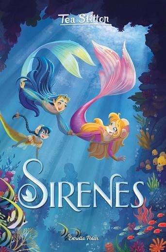 SIRENES | 9788413890791 | STILTON, TEA | Llibreria La Gralla | Librería online de Granollers