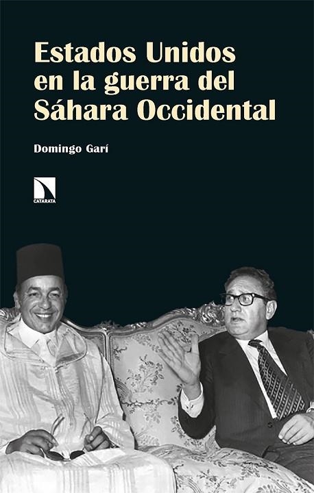 ESTADOS UNIDOS EN LA GUERRA DEL SÁHARA OCCIDENTAL | 9788413523507 | GARÍ, DOMINGO | Llibreria La Gralla | Librería online de Granollers
