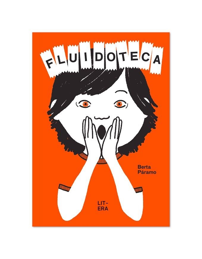 FLUIDOTECA | 9788412409512 | PÁRAMO, BERTA | Llibreria La Gralla | Librería online de Granollers