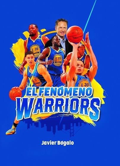 FENÓMENO WARRIORS, EL | 9788415448570 | BÓGALO FERNÁNDEZ, JAVIER | Llibreria La Gralla | Librería online de Granollers