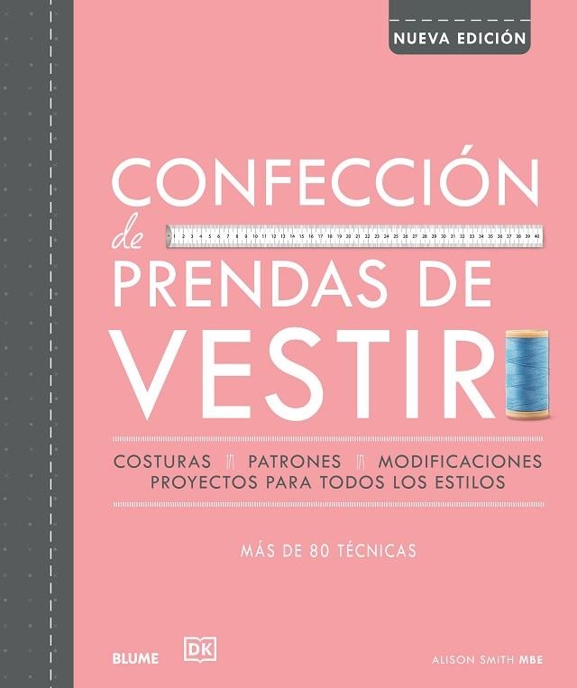 CONFECCIÓN DE PRENDAS DE VESTIR (2021) | 9788418725678 | SMITH, ALISON | Llibreria La Gralla | Llibreria online de Granollers