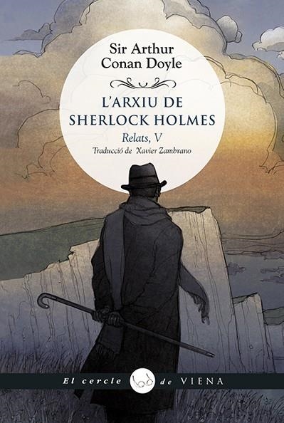 ARXIU DE SHERLOCK HOLMES, L' (RELATS V) | 9788417998998 | CONAN DOYLE, SIR ARTHUR | Llibreria La Gralla | Llibreria online de Granollers