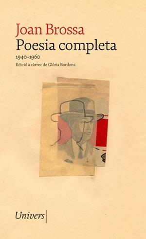 POESIA COMPLETA JOAN BROSSA | 9788418887017 | BROSSA, JOAN | Llibreria La Gralla | Llibreria online de Granollers