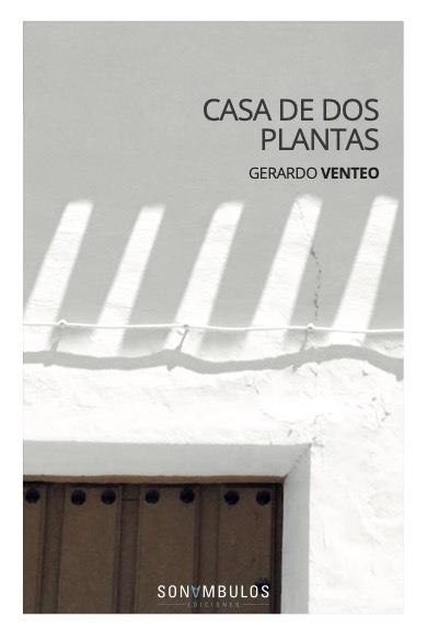 CASA DE DOS PLANTAS | 9788412312645 | VENTEO, GERARDO | Llibreria La Gralla | Llibreria online de Granollers