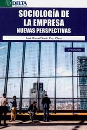 SOCIOLOGIA DE LA EMPRESA | 9788417526627 | SANTA CRUZ CHAO, JOSE MANUEL | Llibreria La Gralla | Llibreria online de Granollers