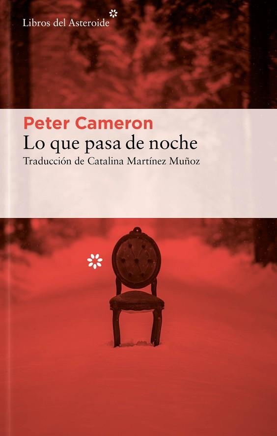 LO QUE PASA DE NOCHE | 9788417977818 | CAMERON, PETER | Llibreria La Gralla | Llibreria online de Granollers