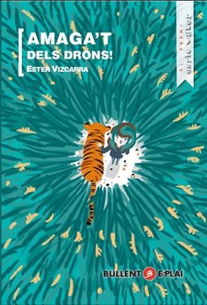 AMAGA'T DELS DRONS | 9788499042404 | VIZCARRA FORTUNY, ESTER | Llibreria La Gralla | Librería online de Granollers