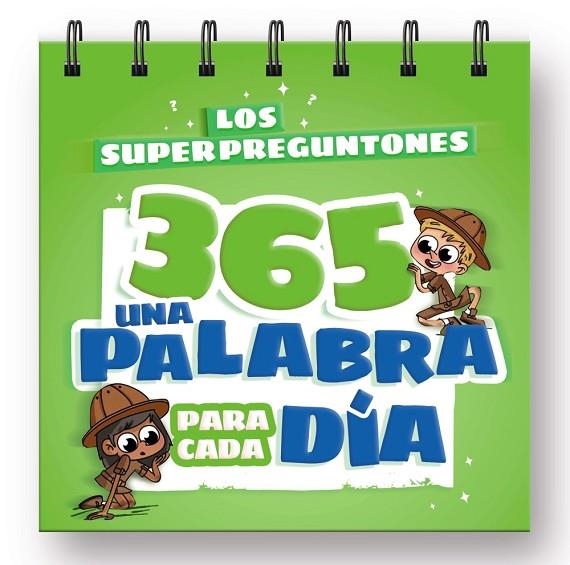 SUPERPREGUNTONES 365, LOS . UNA PALABRA PARA CADA DÍA | 9788499743554 | VVAA | Llibreria La Gralla | Llibreria online de Granollers