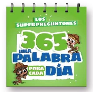 SUPERPREGUNTONES 365, LOS . UNA PALABRA PARA CADA DÍA | 9788499743554 | VVAA | Llibreria La Gralla | Llibreria online de Granollers