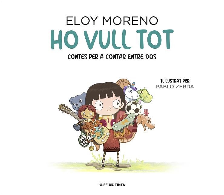 HO VULL TOT (COL·LECCIÓ CONTES PER A CONTAR ENTRE DOS) | 9788417605742 | MORENO, ELOY | Llibreria La Gralla | Llibreria online de Granollers