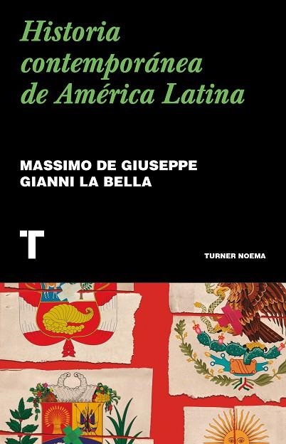 HISTORIA CONTEMPORÁNEA DE AMÉRICA LATINA | 9788418895067 | DE GIUSEPPE, MASSIMO / LA BELLA, GIANNI | Llibreria La Gralla | Llibreria online de Granollers