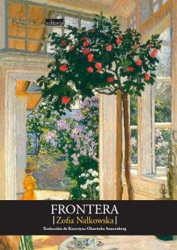 FRONTERA, LA | 9788412232653 | NALKOWSKA, ZOFIA | Llibreria La Gralla | Librería online de Granollers