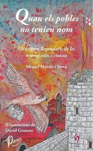 QUAN ELS POBLES NO TENIEN NOM | 9788412430608 | MARTÍN I SERRA, MIQUEL | Llibreria La Gralla | Llibreria online de Granollers