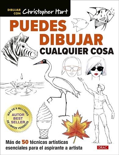 PUEDES DIBUJAR CUALQUIER COSA | 9788498747065 | HART, CHRISTOPHER | Llibreria La Gralla | Llibreria online de Granollers