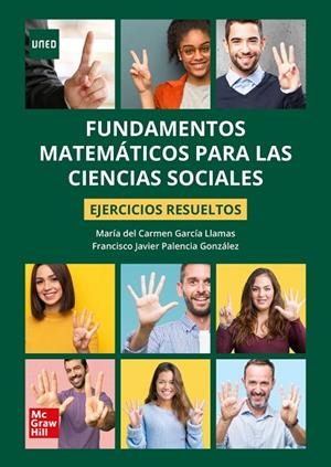 FUNDAMENTOS MATEMÁTICOS PARA CCSS. EJERCICIOS RESUELTOS | 9788448618278 | GARCÍA LLAMAS,MARÍA DEL CARMEN / PALENCIA GONZÁLEZ,FRANCISCO JAVIER | Llibreria La Gralla | Llibreria online de Granollers