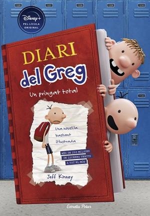 DIARI DEL GREG 1. UN PRINGAT TOTAL; EDICIÓ DISNEY | 9788413891170 | KINNEY, JEFF | Llibreria La Gralla | Librería online de Granollers