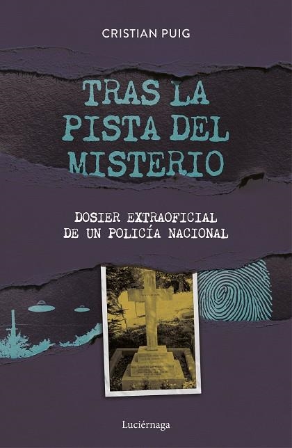 TRAS LA PISTA DEL MISTERIO | 9788418015908 | PUIG, CRISTIAN | Llibreria La Gralla | Llibreria online de Granollers