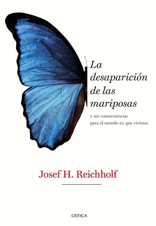 DESAPARICIÓN DE LAS MARIPOSAS, LA | 9788491992318 | REICHHOLF, JOSEF H. | Llibreria La Gralla | Llibreria online de Granollers