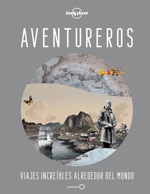 AVENTUREROS | 9788408246060 | AA. VV. | Llibreria La Gralla | Librería online de Granollers