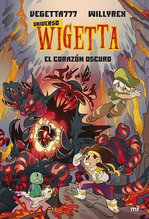 UNIVERSO WIGETTA 3. EL CORAZÓN OSCURO | 9788427049079 | VEGETTA777 Y WILLYREX | Llibreria La Gralla | Llibreria online de Granollers