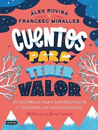 CUENTOS PARA TENER VALOR | 9788408249146 | ROVIRA, ÁLEX / MIRALLES, FRANCESC | Llibreria La Gralla | Llibreria online de Granollers