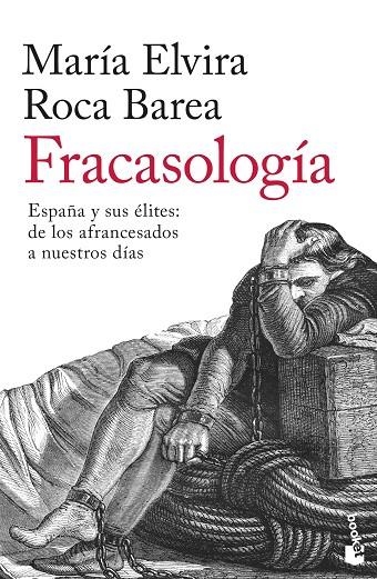 FRACASOLOGÍA (BOLSILLO) | 9788467064254 | ROCA BAREA, MARÍA ELVIRA | Llibreria La Gralla | Llibreria online de Granollers