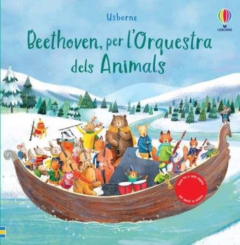 BEETHOVEN, PER L'ORQUESTRA DELS ANIMALS | 9781474999519 | TAPLIN, SAM | Llibreria La Gralla | Librería online de Granollers