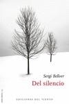 DEL SILENCIO | 9788418227257 | BELLVER, SERGI | Llibreria La Gralla | Llibreria online de Granollers