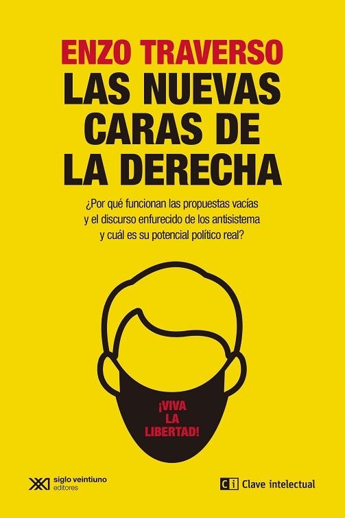 NUEVAS CARAS DE LA DERECHA, LAS  | 9788412448849 | TRAVERSO, ENZO | Llibreria La Gralla | Llibreria online de Granollers