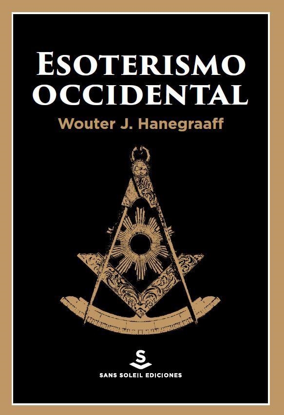ESOTERISMO OCCIDENTAL | 9788412403923 | HANEGRAAFF, WOUTER J. | Llibreria La Gralla | Librería online de Granollers