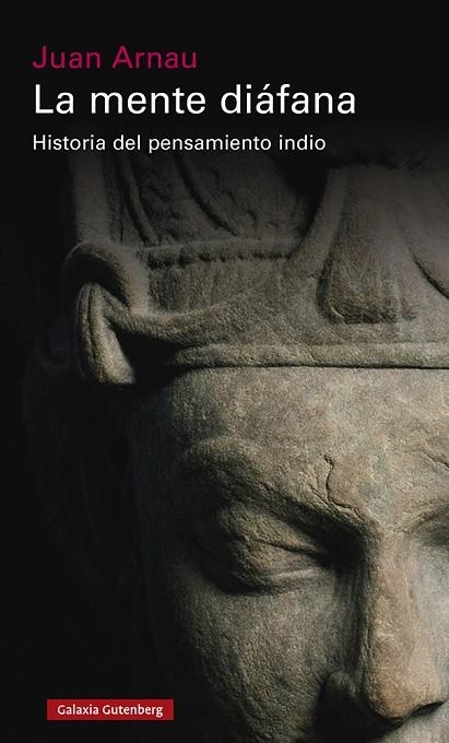 MENTE DIÁFANA, LA  | 9788418807206 | ARNAU, JUAN | Llibreria La Gralla | Librería online de Granollers