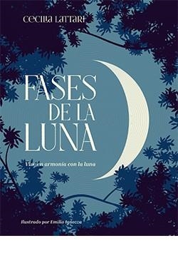 FASES DE LA LUNA | 9788418350443 | LATTARI CECILIA | Llibreria La Gralla | Llibreria online de Granollers