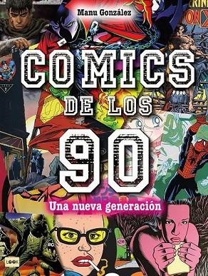 COMICS DE LOS 90 | 9788418703171 | MANU GONZALEZ | Llibreria La Gralla | Librería online de Granollers