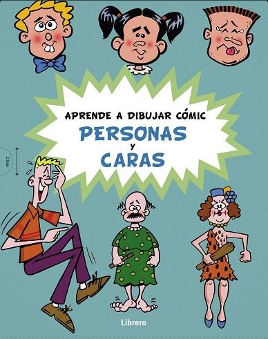 APRENDE A DIBUJAR COMIC PERSONAS Y CARAS (PACK) | 9789463598163 | BLITZ, BRUCE | Llibreria La Gralla | Llibreria online de Granollers