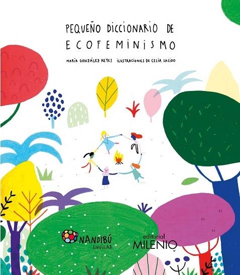 PEQUEÑO DICCIONARIO DE ECOFEMINISMO | 9788497439428 | GONZÁLEZ REYES, MARÍA ;  SACIDO MARTÍN, CELIA | Llibreria La Gralla | Librería online de Granollers