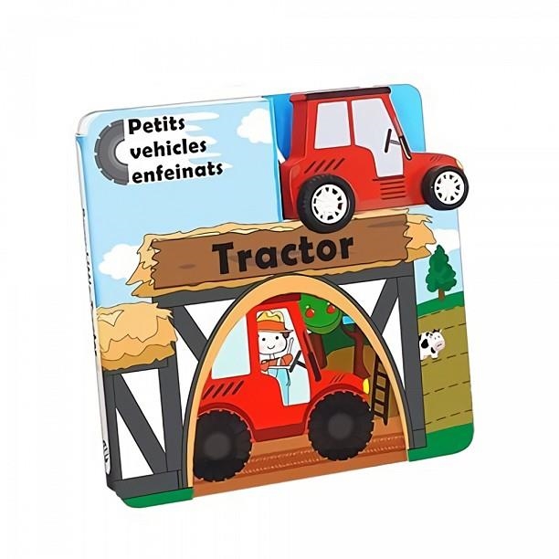 TRACTOR. PETITS VEHICLES ENFEINATS | 9788742550335 | VV.AA | Llibreria La Gralla | Llibreria online de Granollers