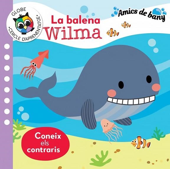 BALENA WILMA, LA.AMICS DE BANY | 9788742551769 | VV.AA | Llibreria La Gralla | Llibreria online de Granollers