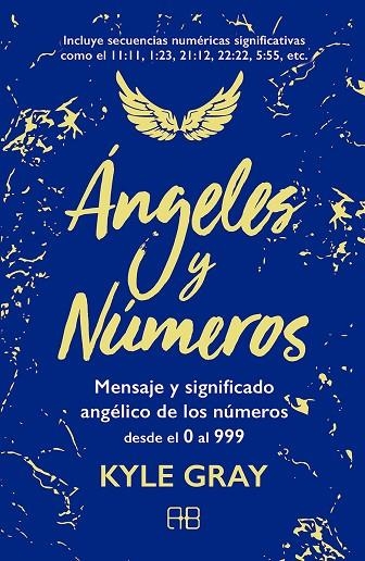 ÁNGELES Y NÚMEROS | 9788417851132 | GRAY, KYLE | Llibreria La Gralla | Librería online de Granollers