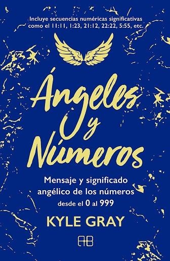 ÁNGELES Y NÚMEROS | 9788417851132 | GRAY, KYLE | Llibreria La Gralla | Llibreria online de Granollers