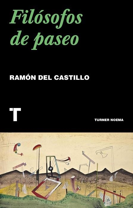 FILÓSOFOS DE PASEO | 9788417866518 | DEL CASTILLO, RAMÓN | Llibreria La Gralla | Librería online de Granollers